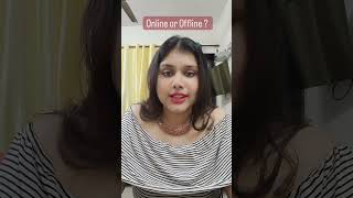 Online Vs Offline Training