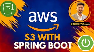 ✅ Master AWS S3 with Spring Boot | Upload Files to S3 in Java | Full Guide + Hands-on Demo