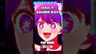 oshi no ko 4k edit recaps coming soon #anime #oshinoko #recap #shorts #ytshorts