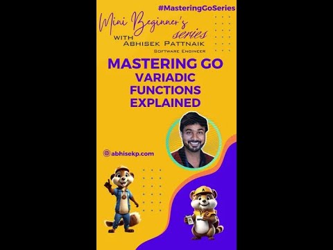 Go Variadic Functions: Handling Multiple Arguments #masteringGoSeries