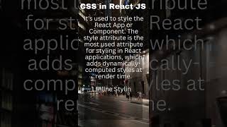 CSS i React JS #shorts #2023 #interview #reactjs #react #trendingshorts