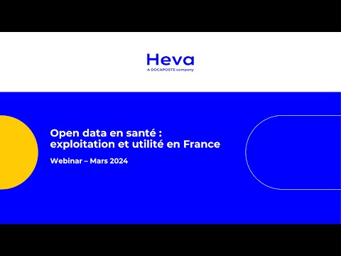 Webinar #9 : Open Data en santé : exploitation et utilité en France