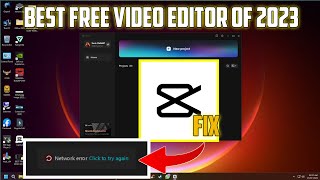 HOW TO USE CAPCUT  FOR PC 2023 FROM INDIA |NETWORK ERROR FIX