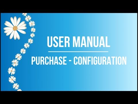 IT Asset Management - Tutorial 9 Purchase Configuration