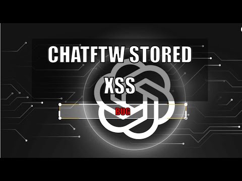 chat ftw stored xss bug bounty poc $700
