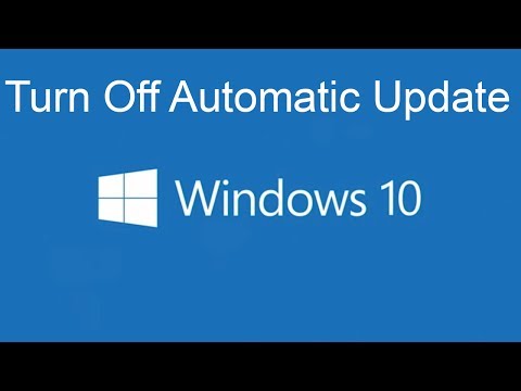 How To Turn Off Windows 10 Automatic Update | Disable Windows Update | Stop Updating
