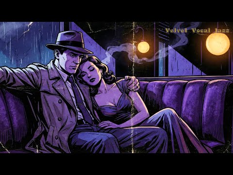 A Lover’s Tide | 🌧️ Melancholic & Relaxing Rainy Jazz | Velvet Vocal Jazz