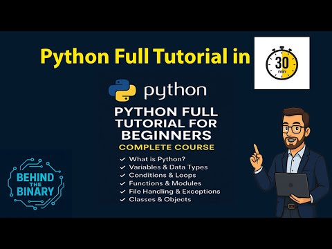 📘 Python Full Tutorial for Beginners – Complete Course