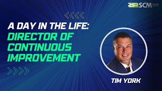 Director of Continuous Improvement | A Day In The Life!