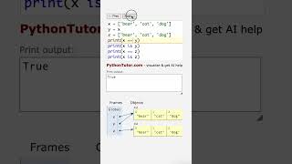 compare python objects with '==' VERSUS 'is' - pythontutor.com