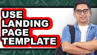 How to Use Landing Page Template - Easy Method Guide