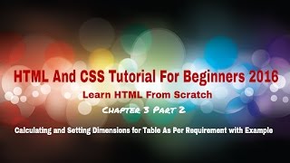 HTML and CSS Tutorial for Beginners 2016 - Calculating Dimensions for columns - Part 3 Module 2