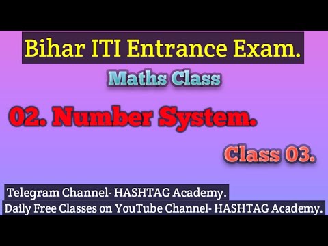 Number System Class 03. Bihar ITI Classes.. #hashtagacademy #mathsbyshivamkumar