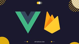 #5- Views Or Components: Vue.js 3 & Firebase [Course Preview]