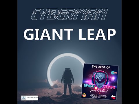 Cyberman - Giant Leap - spacesynth Italo Disco 2023