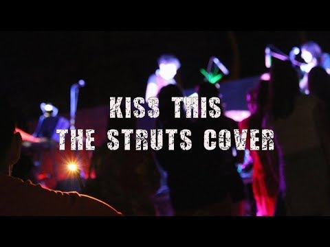 Sweet Pandas - Kiss This (The Struts Cover)