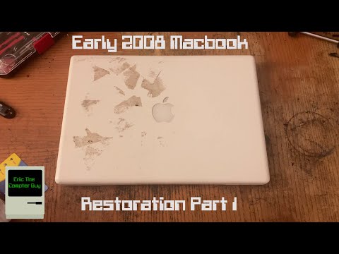 Early 2008 MacBook Restoration Part 1