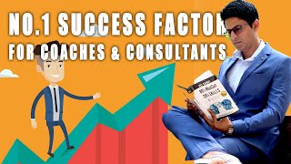 Coaches and Consultant #1 Success Factor || Dev Gadhvi