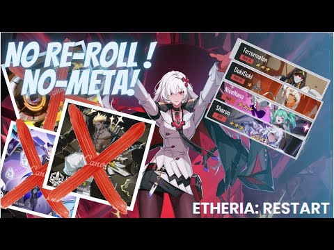 Don't Fall for The "Meta Trap" Etheria: Restart Final Beta