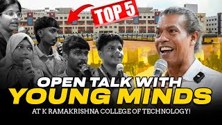 Open Talk with Young Minds - Part 1 at K Ramakrishna College of Technology | Sidd Ahmed