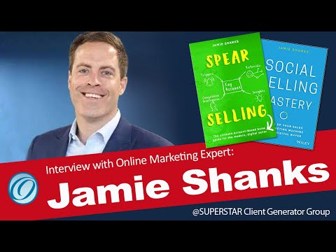 Online Funnel Experts Jamie Shanks Social Selling Spear Selling