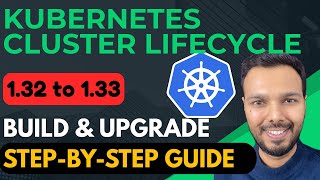 Build & Upgrade a Multi-Node Kubernetes Cluster | kubeadm + Calico