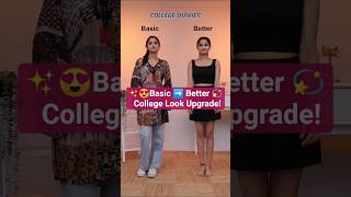 College Outfit Transformation 💕 Basic vs Better Look 2025 | Style Upgrade 👗#shorts #fashion #outfit