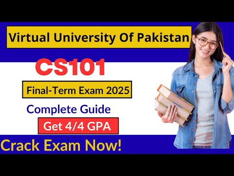 Complete CS101 Final Term Exam Preparation | Important Topics, Smart Tips &Most Repeated MCQs🚀