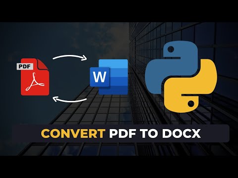 Convert PDF to MS Word DOCX and MS Word DOCX to PDF using Python