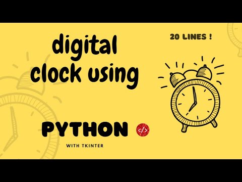 Create a Digital Clock in Python with Tkinter in Just 20 Lines!