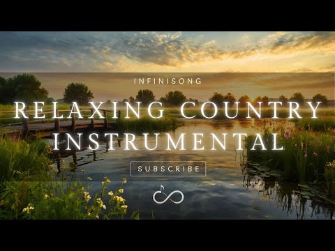 【 RELAXING COUNTRY INSTRUMENTAL 20 】1 Hour of Peaceful Country – Looping Relaxation Background