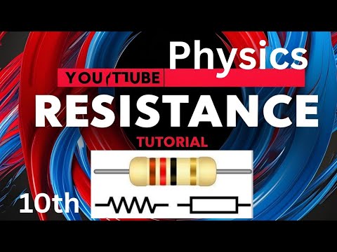 Resistance and resistors.,@Physicslearnings