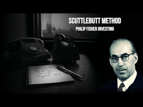 The Scuttlebutt Method: How to Find the Next Great Stock (Philip Fisher's Secret)