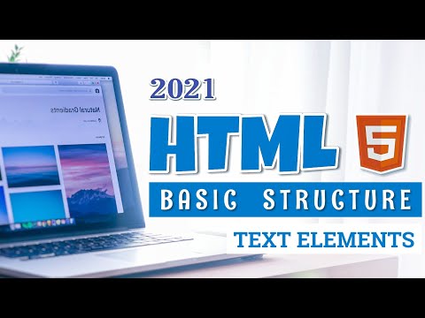 Basic Structure of HTML | Text Elements in HTML