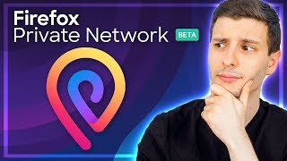 Firefox's New Free VPN: Is It Any Good?