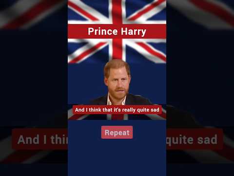 🔥Shadowing Made Easy | Speaking Practice | Prince Harry | British Accent #royalfamily #meghanmarkle