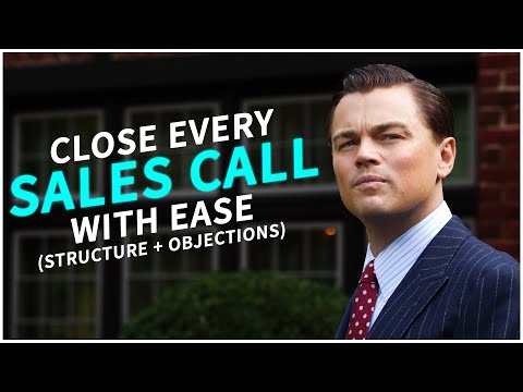 How to structure your sales call and handle objection to increase your closing rate | Full Breakdown