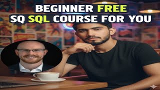 Beginners Free SQL course By Haseeb and Alex