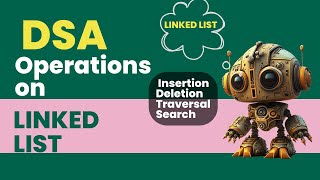 Understanding Linked List Operations with Simple Examples | Skillmate