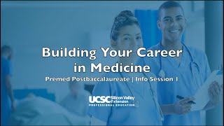 Premed Postbacc InfoSession 1 Career in Medicine August 2023