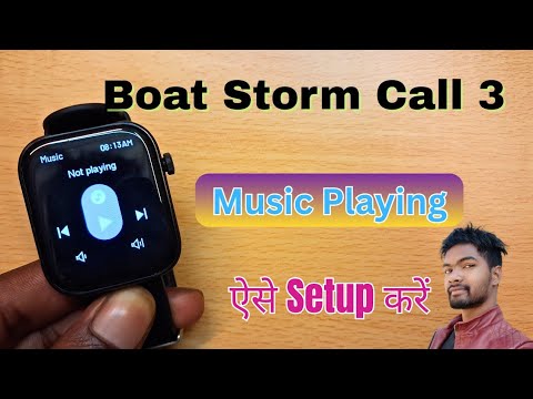 Boat Storm Call 3 Me Music Kaise Chalaye | How To Play Music In Boat Storm Call 3 Smartwatch