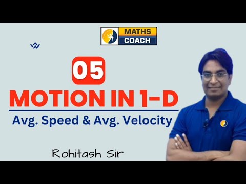 lec#5 Motion in 1- D|Average Speed & Average Velocity  #physics#jee#neet#airforce #11class#cuet