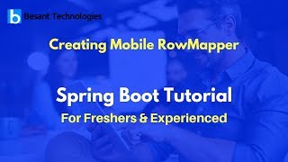 Creating Mobile RowMapper | Spring Boot Tutorial For Beginners