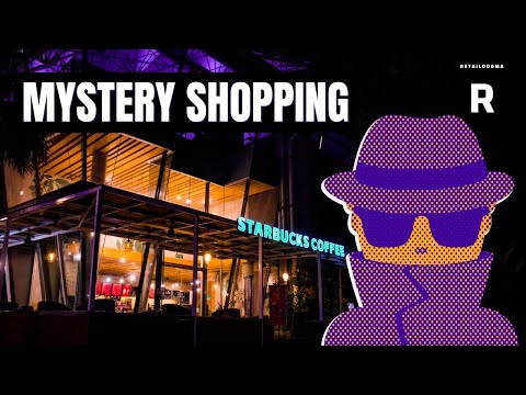 How Mystery Shopping Works | Retail Dogma