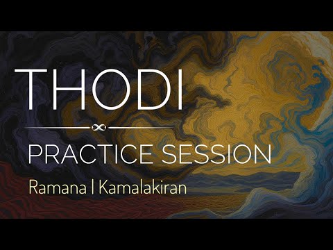 Thodi — an impromptu home session | Ramana Balachandhran, Kamalakiran Vinjamuri
