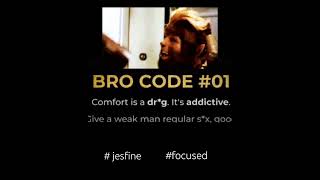 #1 BRO CODE   #consistency #motivation #jesfine