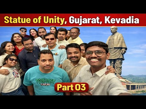 World’s Tallest Statue 😲 Statue of Unity, Gujarat Kevadia | Part 03 | Vlog 07