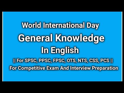 World International Days General Knowledge In English |  For Competitive Exam /Interview Preparation