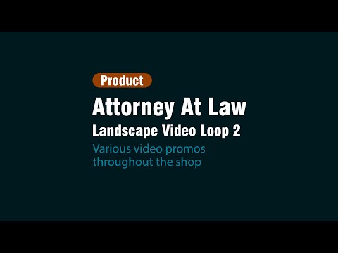 Attorney At Law – Landscape Video Loop 2