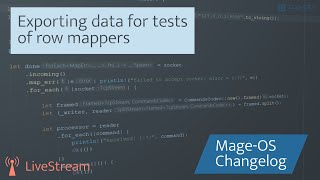 Past stream:  Exporting data for tests of row mapper implementation